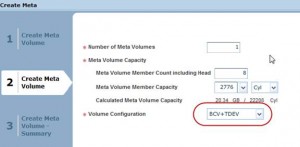 Number of Meta Volumes 1 * Meta Volume Capacity Meta Volume Member Count including Head Meta Volume Member Capacity 2776JJ Calculated Meta Volume Capacity 2034 GB ¡ 222 S Cyl * Volume Configuration B+TDEV