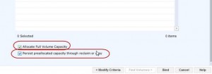 Selected 0 items Allocate Full Volume Capac) Persist preallocated capacity through reclaim or