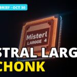 Mistral Large 4 Le Chonk, NVIDIA Cosmos Open, US Antitrust Probe MISTRAL LARGE 4 LE CHONK